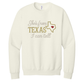 She's from Texas Crewneck